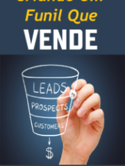Criando um funil que vende